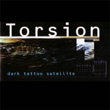 Torsion - Dark Tattoo Satellite [VAULT03] (CD) (January 1, 1997)